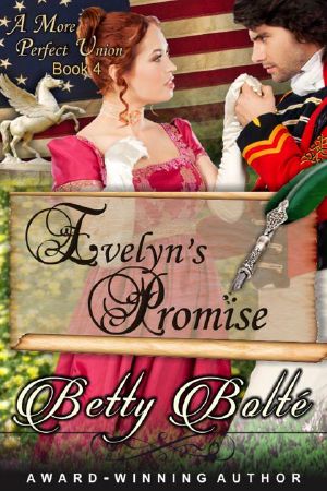 [A More Perfect Union 04] • Evelyn's Promise